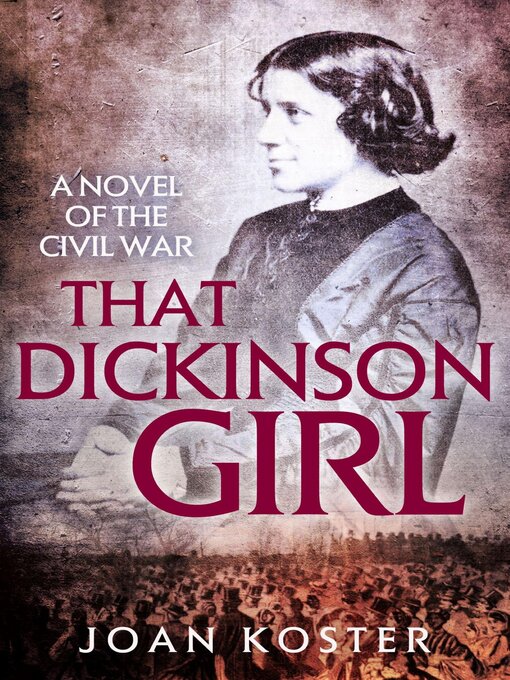 Title details for That Dickinson Girl by Joan Koster - Wait list